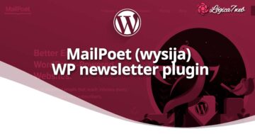 MailPoet (Wysija) WordPress Newsletter Plugin